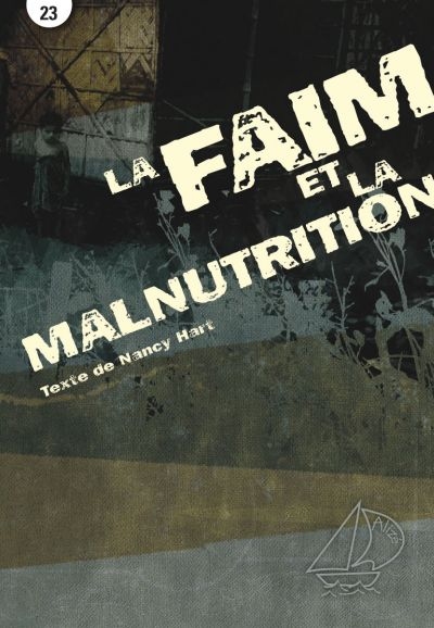 faim et la malnutrition (La) | Hart, Nancy