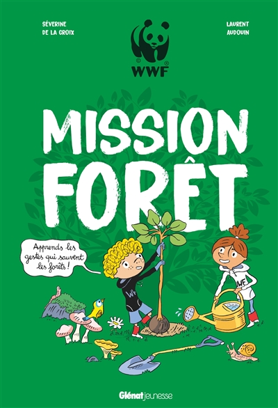 Mission forêt | La Croix, Séverine de