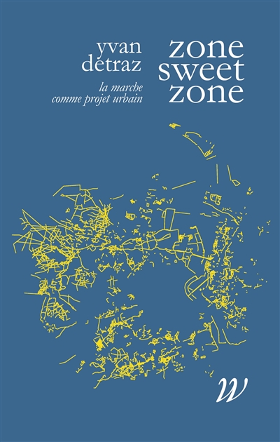 Zone sweet zone | Detraz, Yvan