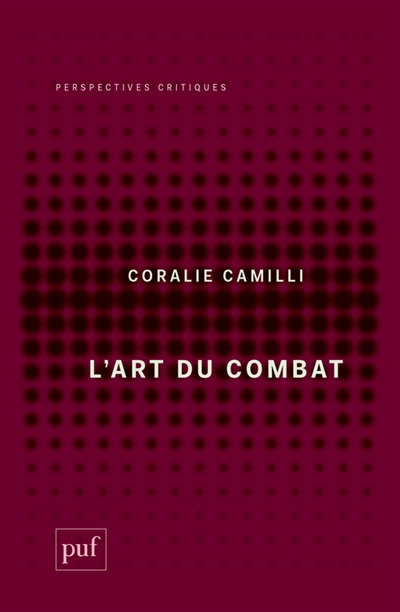 L'art du combat | Camilli, Coralie