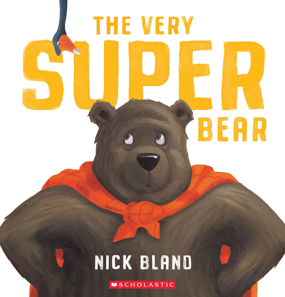 The Very Super Bear | Bland, Nick