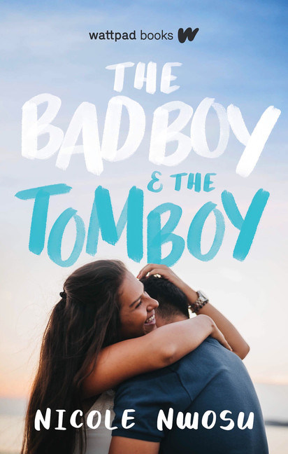 The Bad Boy and the Tomboy | Nwosu, Nicole