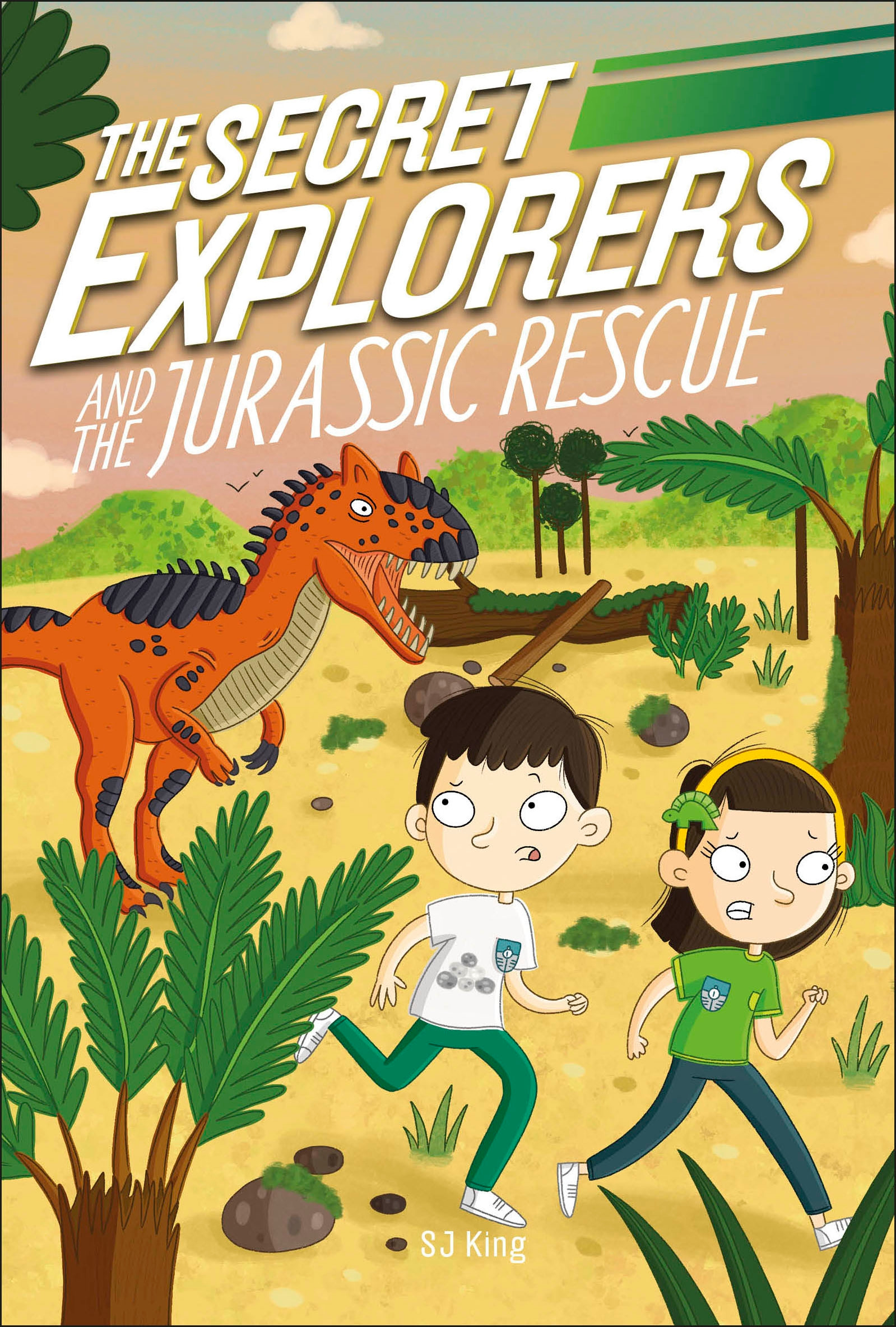 The Secret Explorers - The Secret Explorers and the Jurassic Rescue | King, SJ