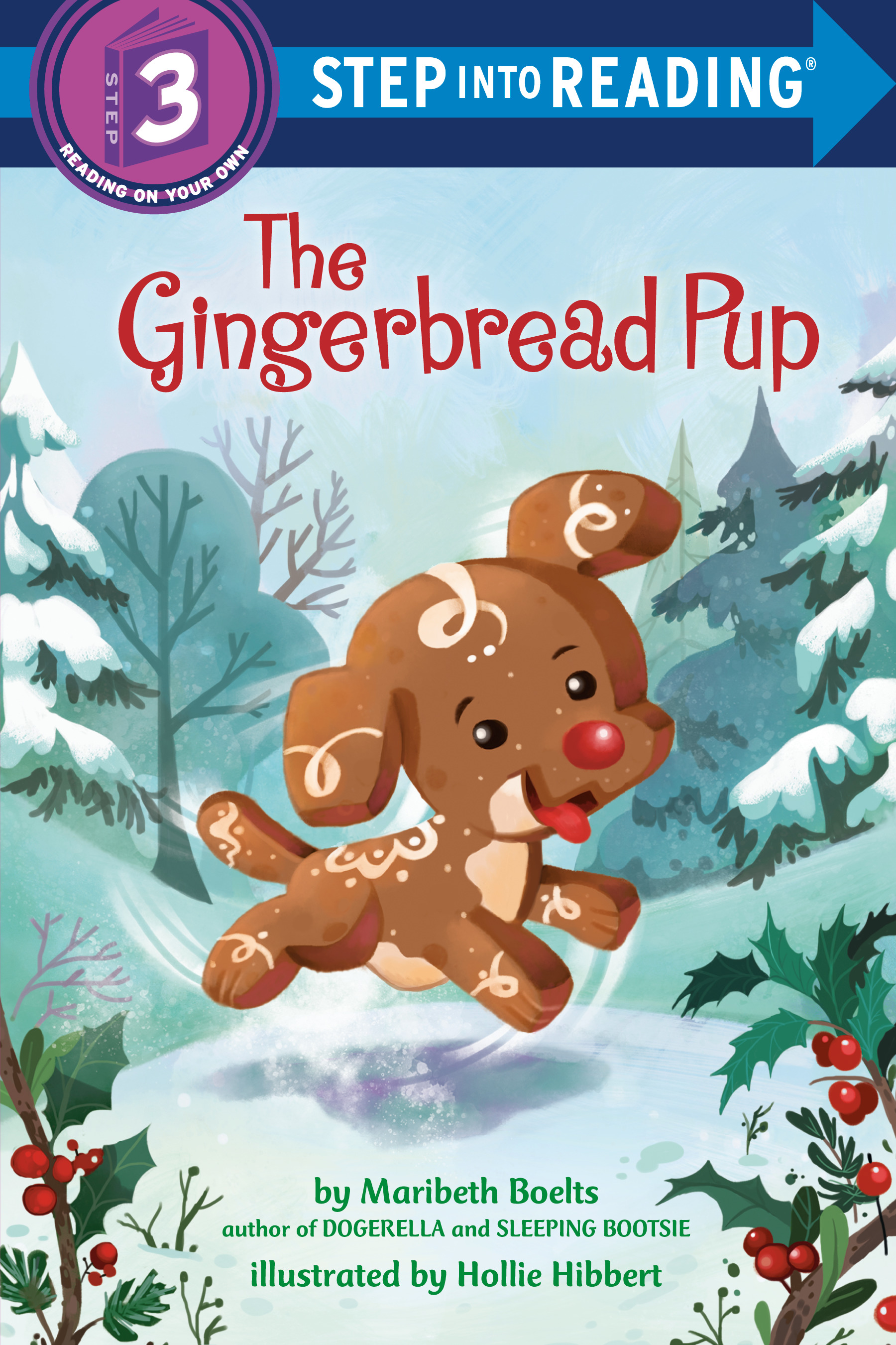 The Gingerbread Pup (level 3) | Boelts, Maribeth