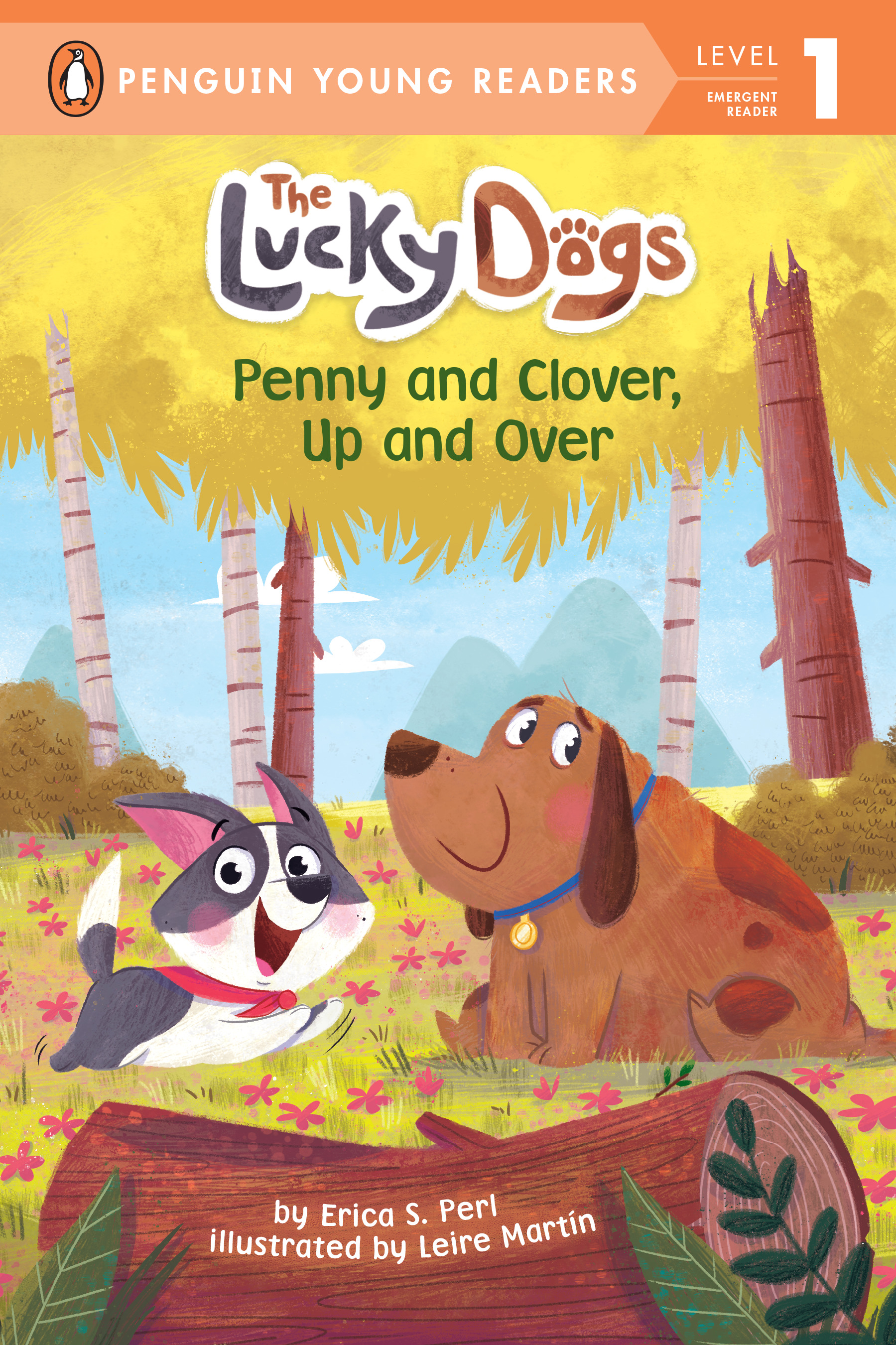 The Lucky Dogs - Penny and Clover, Up and Over (level 1) | Perl, Erica S.