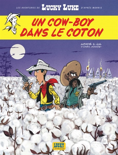 Les aventures de Lucky Luke d'après Morris T.09 - Un cow-boy dans le coton | Jul