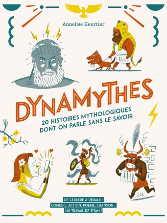 Dynamythes | Heurtier, Annelise
