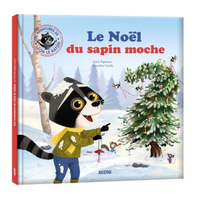 Noël du sapin moche (Le) | Papineau, Lucie