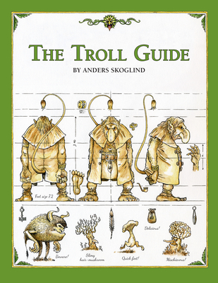 The Troll Guide | Skoglind, Anders 