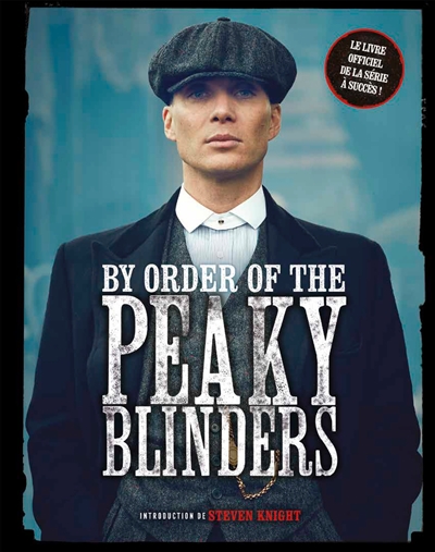 By order of the Peaky Blinders | 