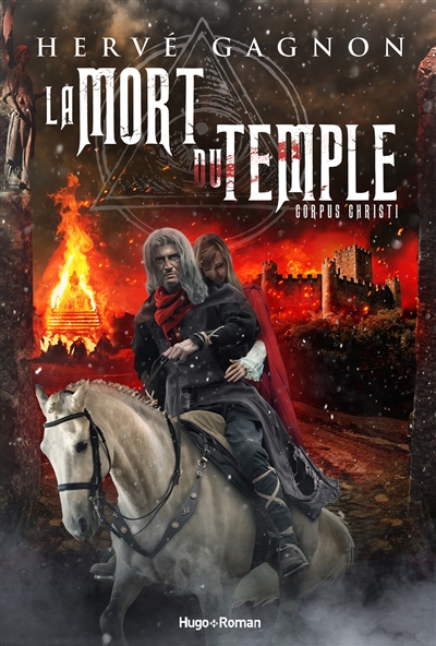 La mort du temple T.02 - Corpus Cristi  | Gagnon, Hervé