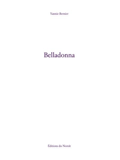 Belladonna  | Bernier, Yannie