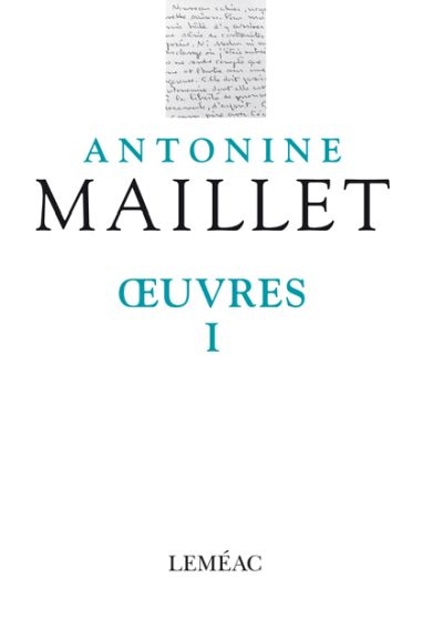 Oeuvres T.01 | Maillet, Antonine
