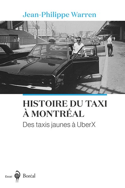 Histoire du taxi à Montréal  | Warren, Jean-Philippe