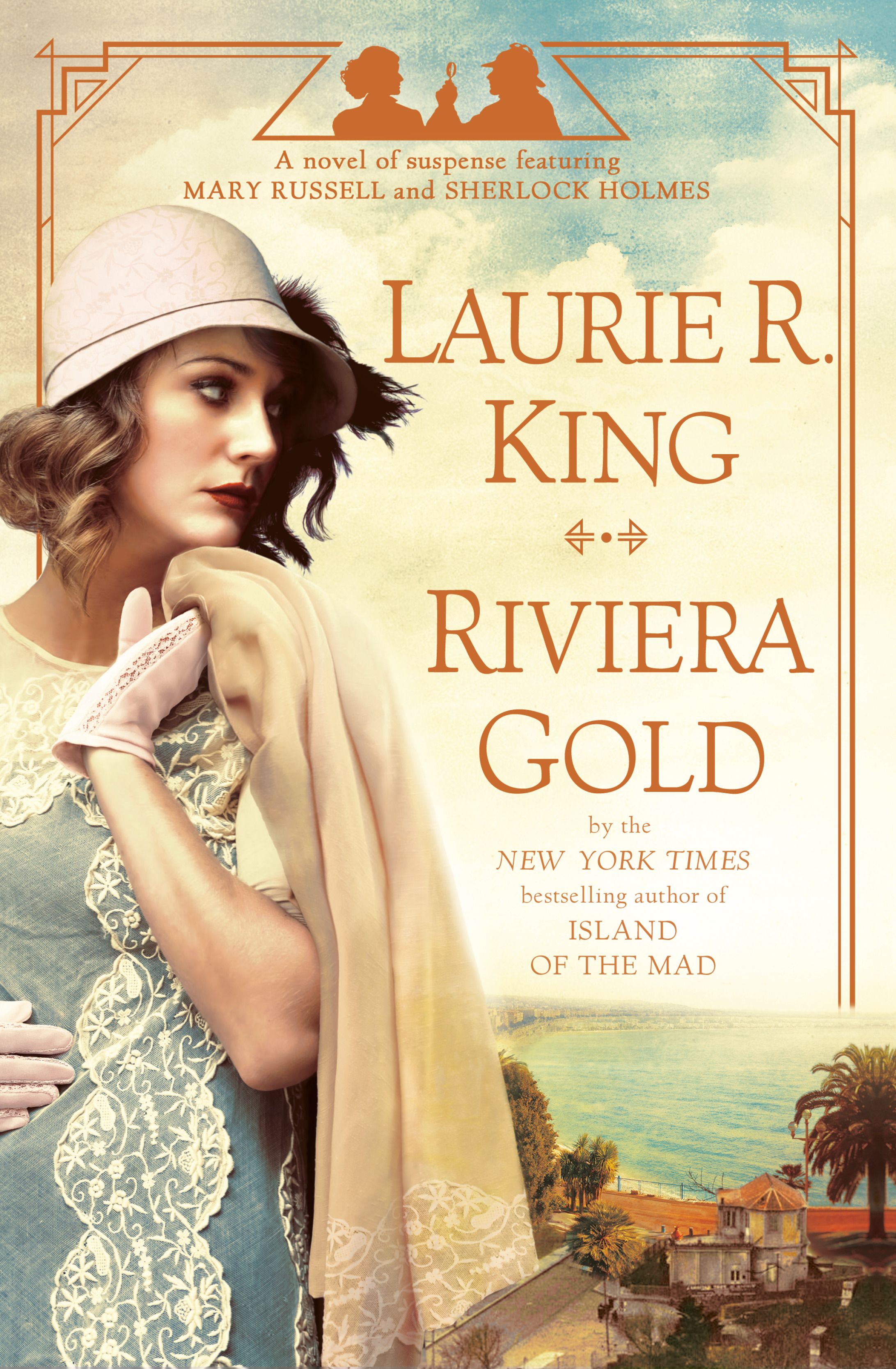 Riviera Gold : A novel of suspense featuring Mary Russell and Sherlock Holmes | King, Laurie R.