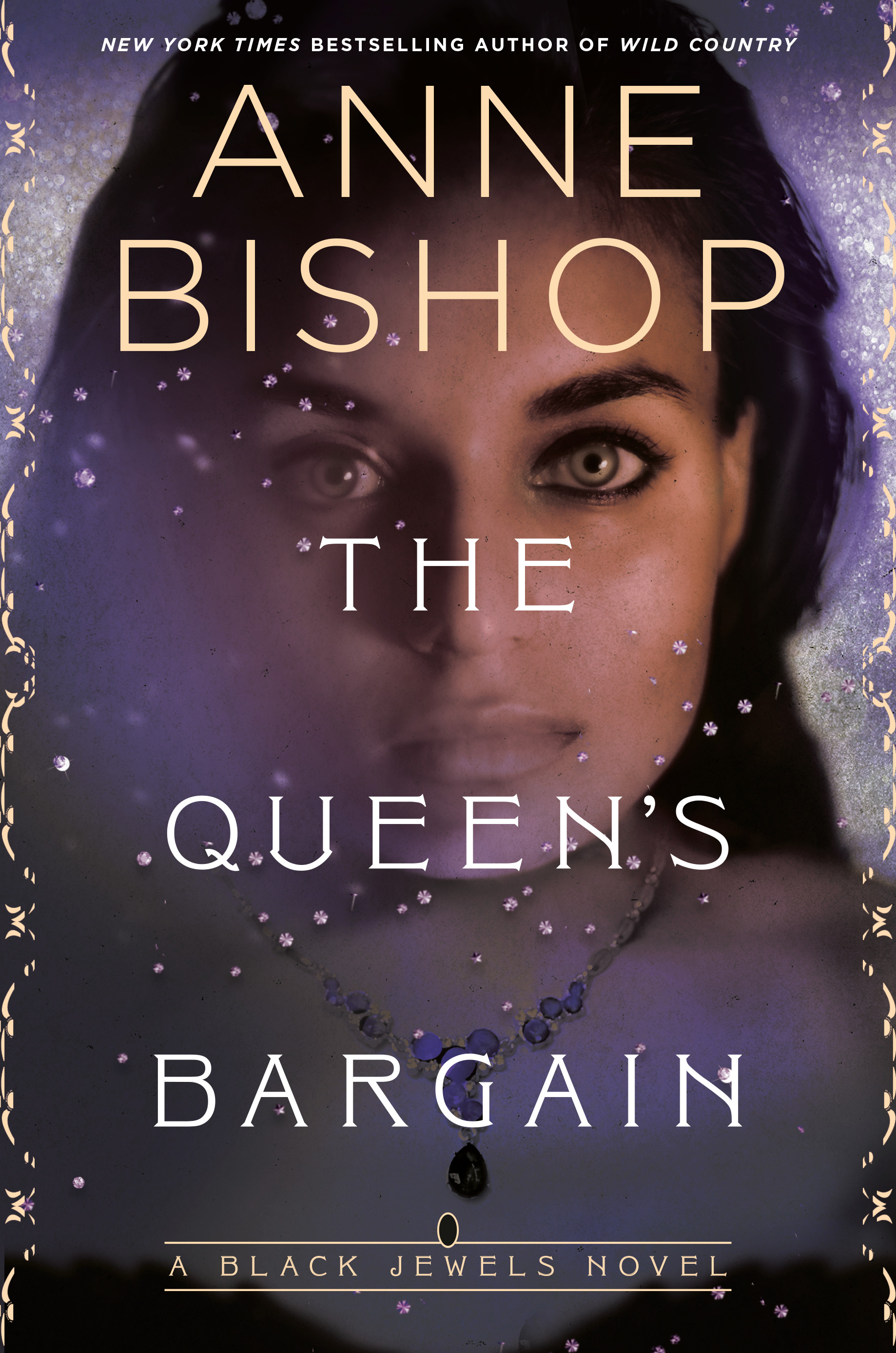 Black Jewels T.10 - The Queen's Bargain | Bishop, Anne