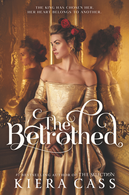 The Betrothed | Cass, Kiera