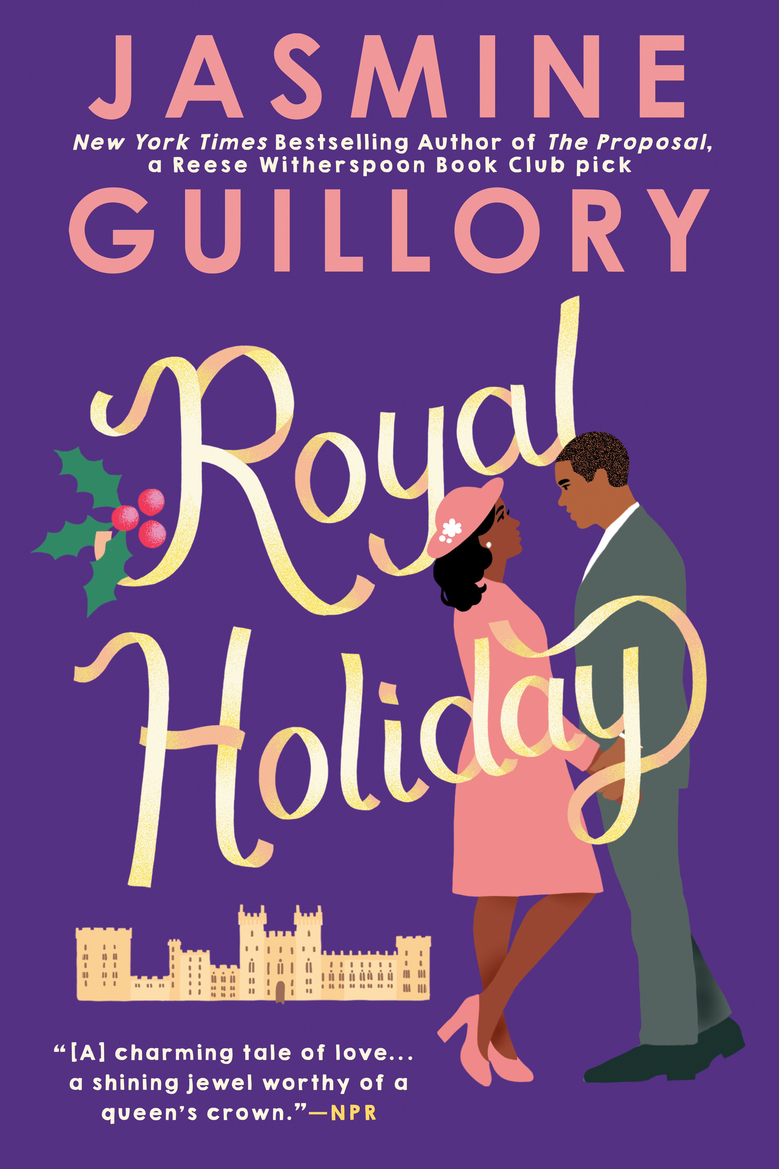 Royal Holiday | Guillory, Jasmine