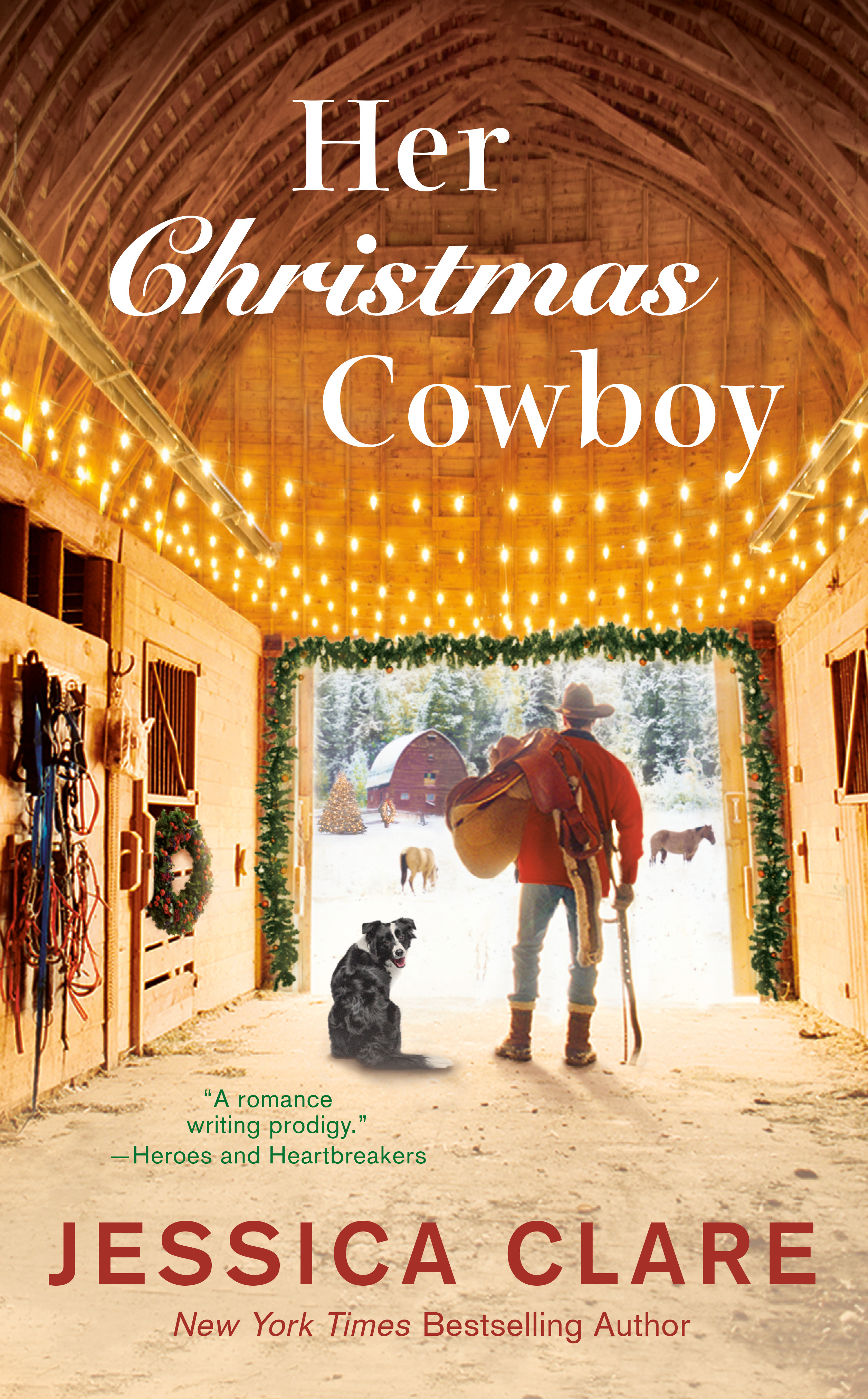 The Wyoming Cowboys Series T.05 - Her Christmas Cowboy | Clare, Jessica