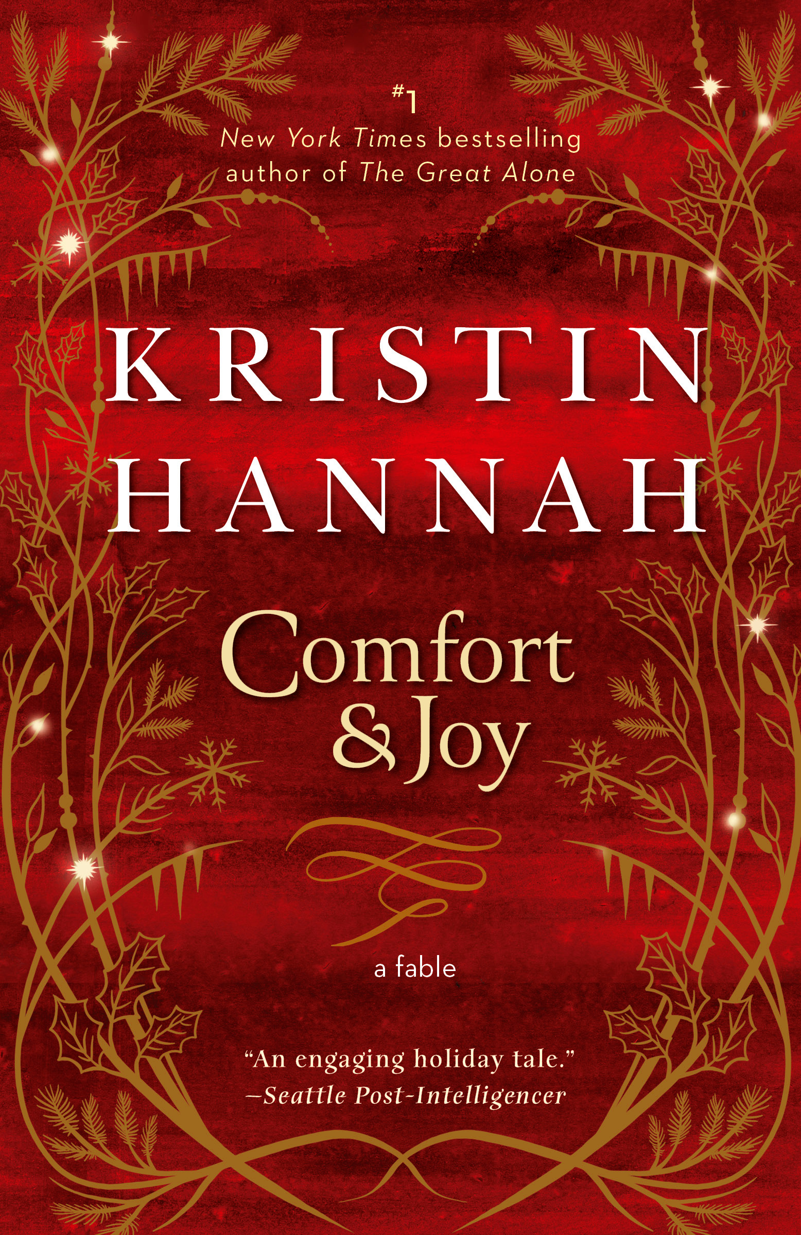 Comfort &amp; Joy : A Fable | Hannah, Kristin