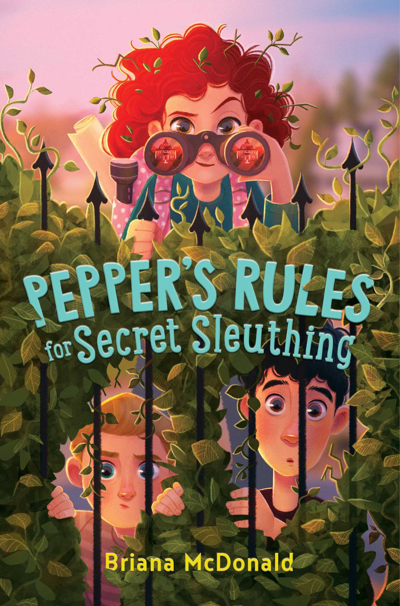Pepper's Rules for Secret Sleuthing | McDonald, Briana