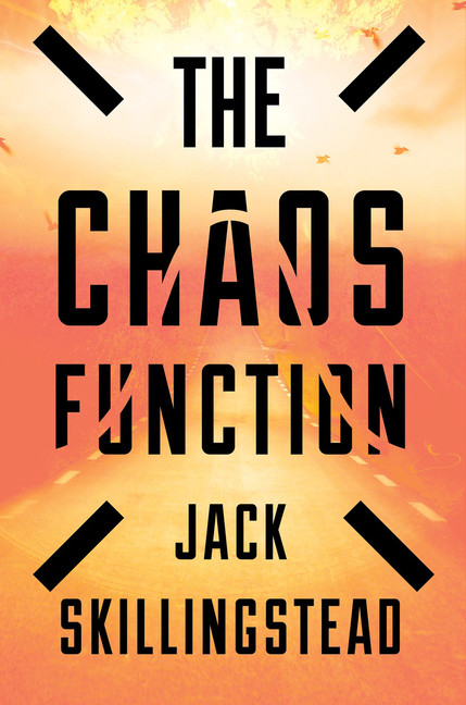 Chaos Function, The | Skillingstead, Jack