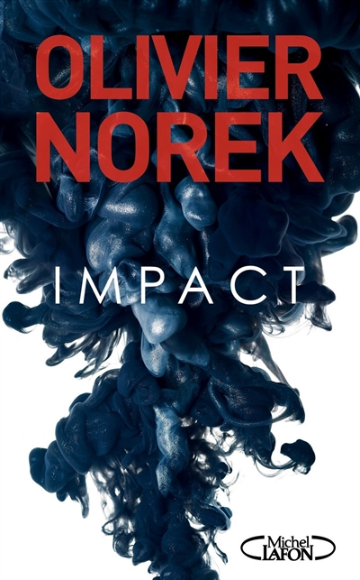 Impact | Norek, Olivier