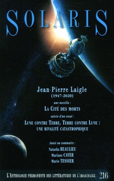 Solaris T.216 - L'Anthologie permanente des littératures de l'imaginaire. | Beaulieu, Natasha