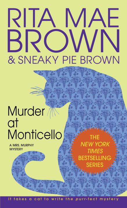 Mrs. Murphy T.03 - Murder at Monticello | Brown, Rita Mae