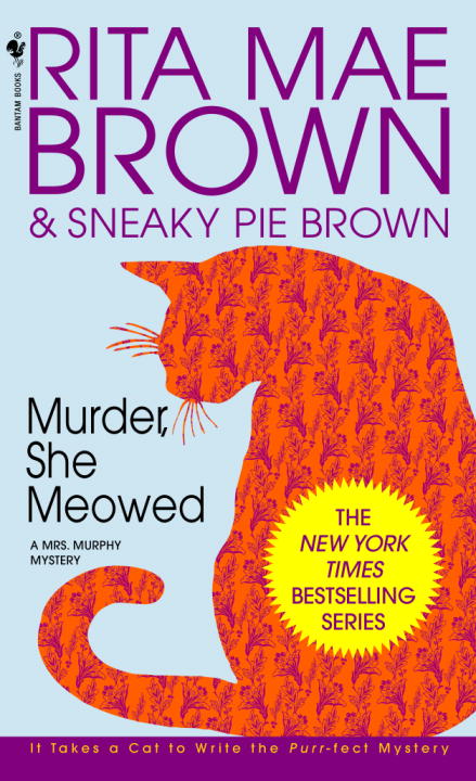 Mrs. Murphy T.05 - Murder, She Meowed | Brown, Rita Mae