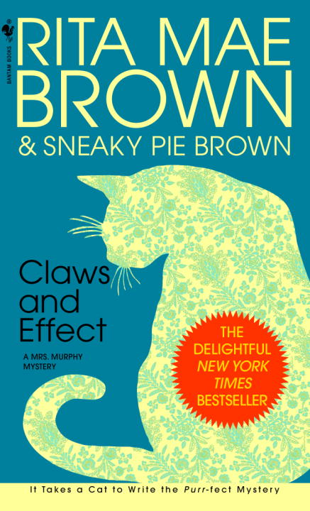 Mrs. Murphy T.09 - Claws and Effect | Brown, Rita Mae