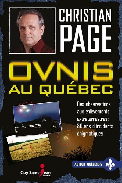 Ovnis au Québec  | Page, Christian Robert