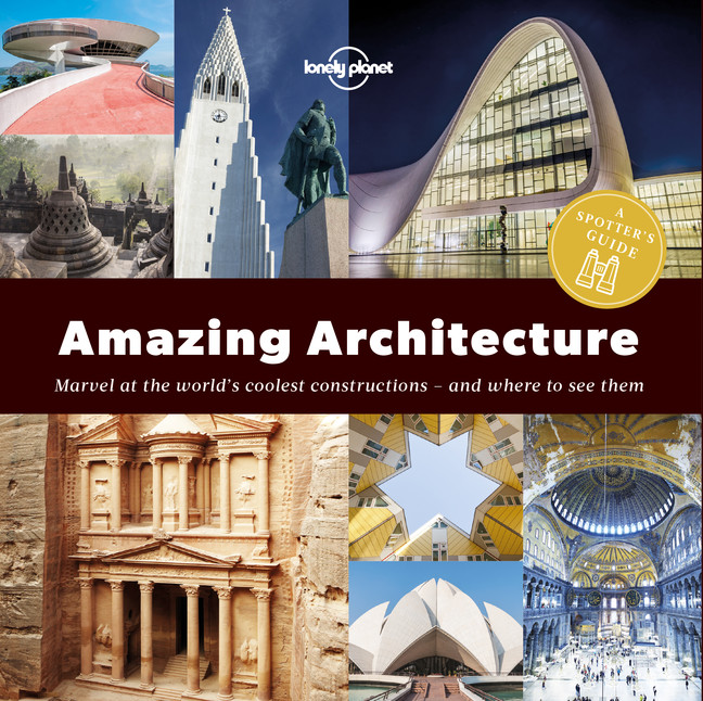 Lonely Planet - A Spotter's Guide to Amazing Architecture 1st Ed | 