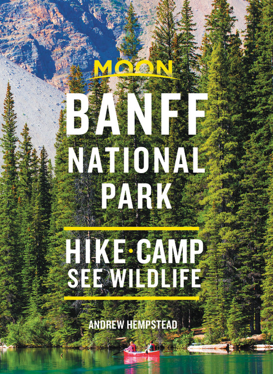 Moon Banff National Park : Hike, Camp, See Wildlife | Hempstead, Andrew
