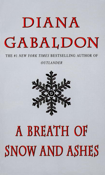 Outlander T.06 - A Breath of Snow and Ashes | Gabaldon, Diana