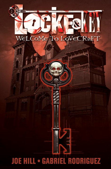 Locke &amp; Key T.01 -  Welcome to Lovecraft | Hill, Joe