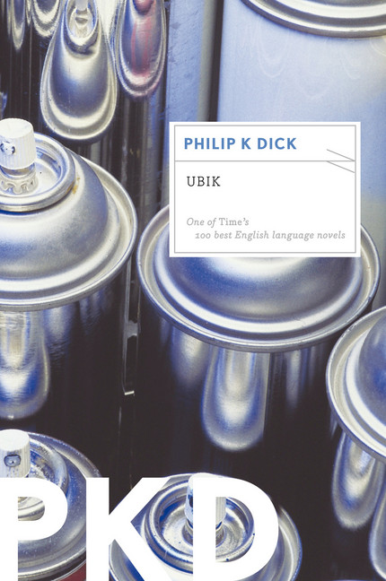Ubik | Dick, Philip K.