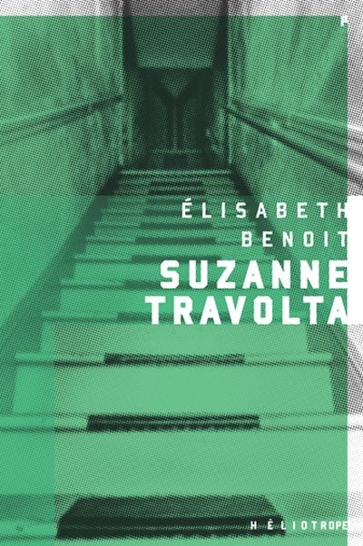 Suzanne Travolta  | Benoit, Élisabeth