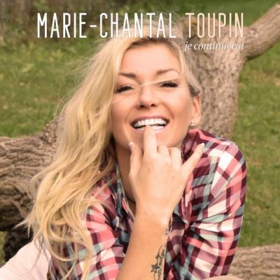 Marie-Chantal Toupin - Je continuerai | Francophone