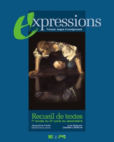 Expressions - Recueil de textes 3 | Boisvert, Julie