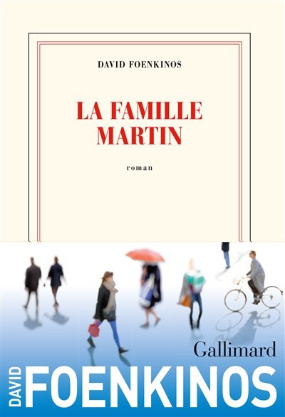 Famille Martin (La) | Foenkinos, David