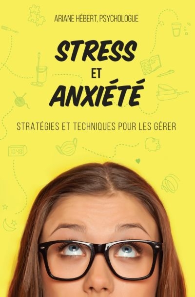 Stress et anxiété  | Hébert, Ariane