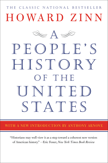 A People's History of the United States | Zinn, Howard