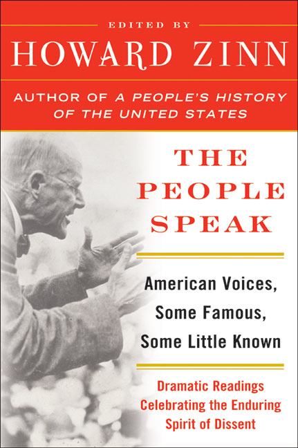 The People Speak : American Voices, Some Famous, Some Little Known | Zinn, Howard