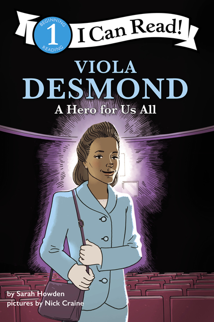 I Can Read Fearless Girls Level 1 T.03 - Viola Desmond  | Howden, Sarah