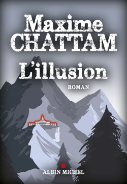 Illusion (L') | Chattam, Maxime