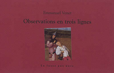 Observations en trois lignes | Venet, Emmanuel