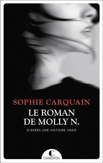roman de Molly N. (Le) | Carquain, Sophie