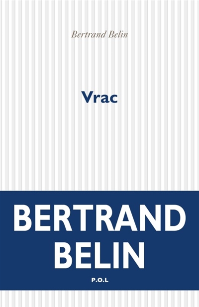 Vrac | Belin, Bertrand