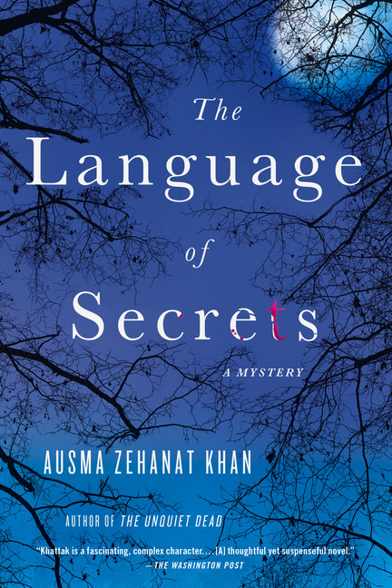 The Language of Secrets  | Khan, Ausma Zehanat